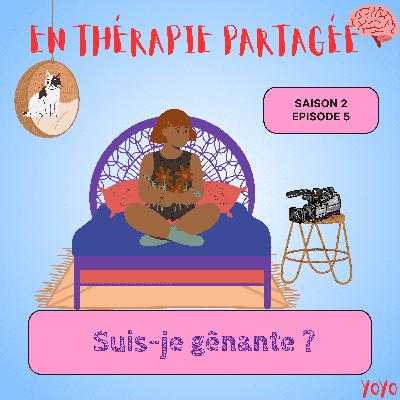 SUIS-JE GÊNANTE ? SUIS-JE GÊNANTE ?