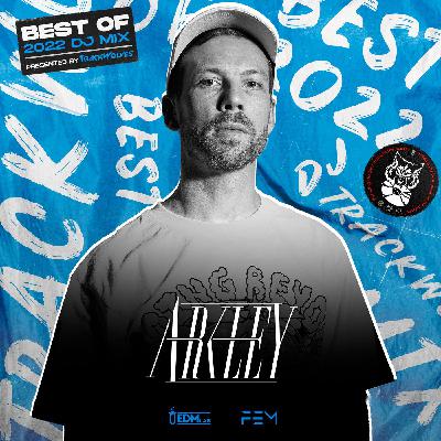Arkley - TrackWolves Best Of 2022 DJ Mix
