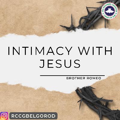 INTIMACY WITH JESUS