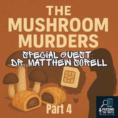 Mushroom Murders Part 4 Mushroom Murders Part 4