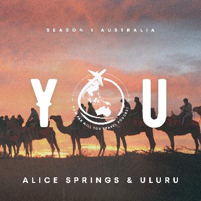 Alice Springs and Uluru