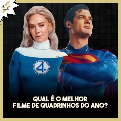 Qual é o MELHOR Filme de Quadrinhos de 2025!? #MNAs