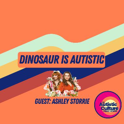 Dinosaur is Autistic