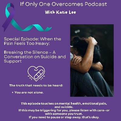 When the Pain Feels Too Heavy:  Breaking the Silence – A Conversation on Suicide and Support