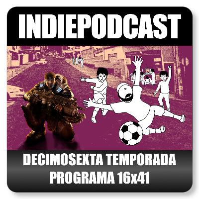 Indiepodcast 16x41 - Final de temporada! Indiepodcast 16x41 - Final de temporada!
