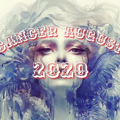 E13 - CANCER August 2020 Zodiac Prediction | Horoscopes Monthly E13 - CANCER August 2020 Zodiac Prediction | Horoscopes Monthly