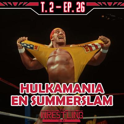 TP WRESTLING T2E26: PREVIA DE SUMMERSLAM