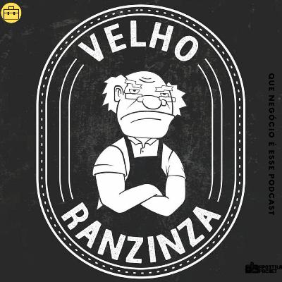 Que Negócio é Esse #17 Com Velho Ranzinza Que Negócio é Esse #17 Com Velho Ranzinza