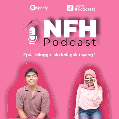 Ep4 - Minggu lalu kok gak tayang? Ep4 - Minggu lalu kok gak tayang?