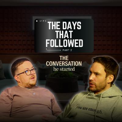 The Days That Followed (Part 2) The Days That Followed (Part 2)