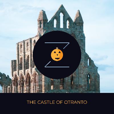 The Castle of Otranto The Castle of Otranto