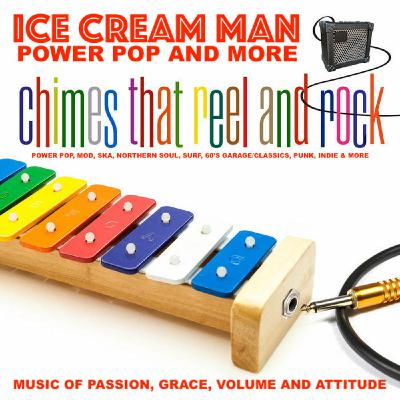 Episode 632: Ice Cream Man Power Pop and More # 624 Episode 632: Ice Cream Man Power Pop and More # 624