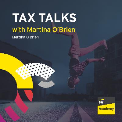 #16 Tax Talks with Martina O'Brien