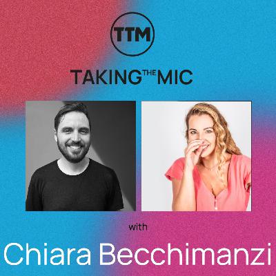 Taking the Mic with Chiara Becchimanzi