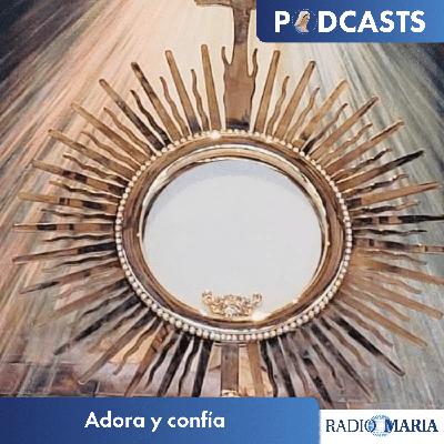 Adora y confía 28/10/25