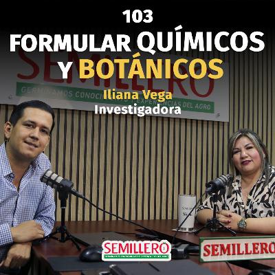 #103 Mi fórmula contra el gusano cogollero | Iliana Vega