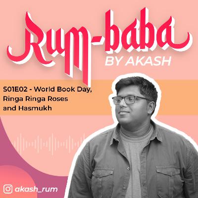 World Book Day, Ringa Ringa Roses and Hasmukh.