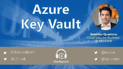 #77 Azure KeyVault