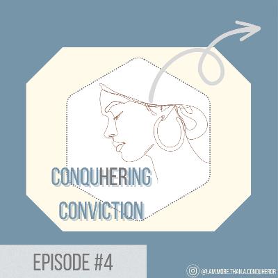 ConquHering Conviction ConquHering Conviction