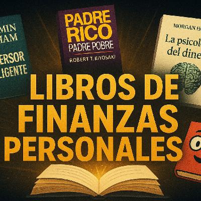 Ep. 28 - Libros de finanzas personales (ideas para regalar)