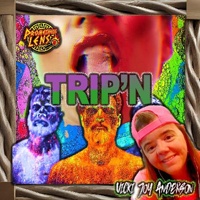 Trip'n w/ Vicki Joy Anderson