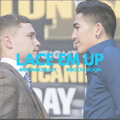 Lace Em Up- Ep. 56 "Lets Do It Again"