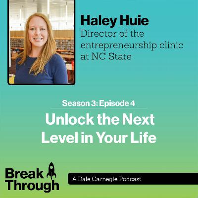 Season 3: Episode 4- Unlock the Next Level in Your Life with Haley Huie Season 3: Episode 4- Unlock the Next Level in Your Life with Haley Huie
