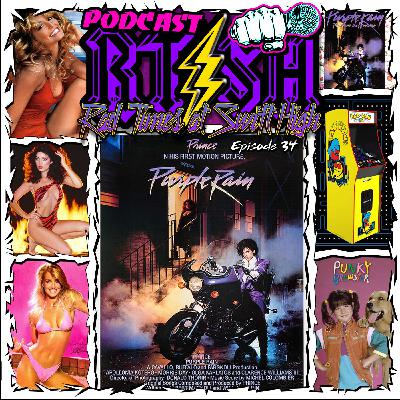 EPISODE 34: PURPLE RAIN ＜1984＞ also Punky Brewster, Pac-Man and Prince