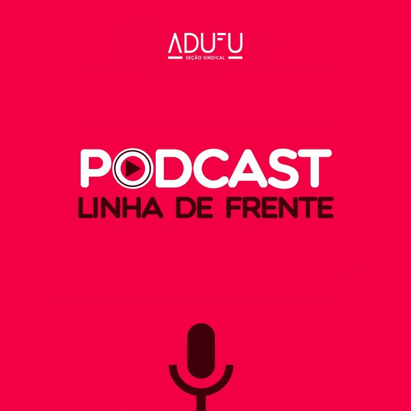 Linha de Frente 26.10.21 Sidiney Ruocco - Dia do/a Servidor/a Público/a episode artwork