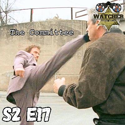 S2 E17 The Committee (aka Chuck vs a Desk Lamp)