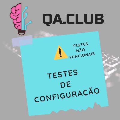 S1E10 - Testes de Configuração - Fim da Temporada