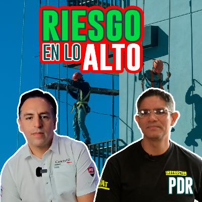 Trabajo en alturas: La vida en riesgo y el rol de la capacitación | Ismael Carmona | PDRT4E17 Trabajo en alturas: La vida en riesgo y el rol de la capacitación | Ismael Carmona | PDRT4E17