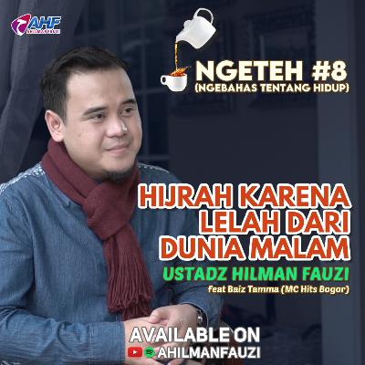 TERHARU 😭 NGOBROL BARENG MC HITS BOGOR, HIJRAH KARENA LELAH DENGAN DUNIA MALAM | USTADZ HILMAN FAUZI