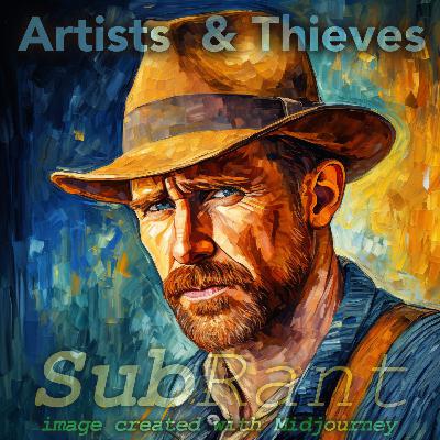Episode #85: Artists & Thieves Episode #85: Artists & Thieves