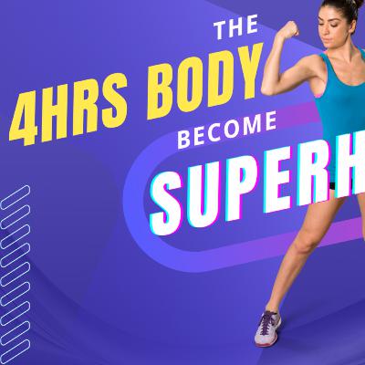 Be a superhuman: An uncommon Guide to Rapid Fat-loss and Incredible Love Making . #4hr #body