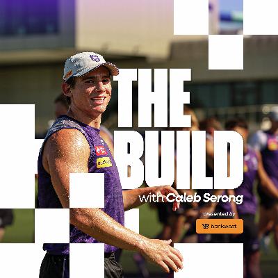 THE BUILD: Caleb Serong returns for his seventh pre-season