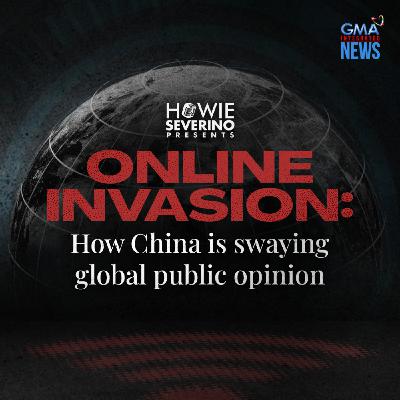 ONLINE INVASION: How China is swaying global public opinion — an analyst explains | Part 2