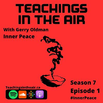 S7 - Ep. 1 - Inner Peace