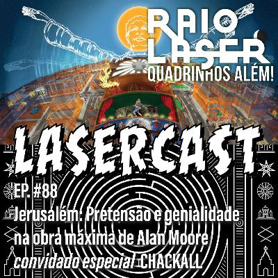 #88 - Jerusalém: pretensão e genialidade na obra máxima de Alan Moore #88 - Jerusalém: pretensão e genialidade na obra máxima de Alan Moore