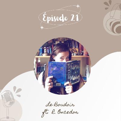 Le Boudoir n°6 - Être autrice-illustratrice 🎨 ft. R.Oncedor Le Boudoir n°6 - Être autrice-illustratrice 🎨 ft. R.Oncedor