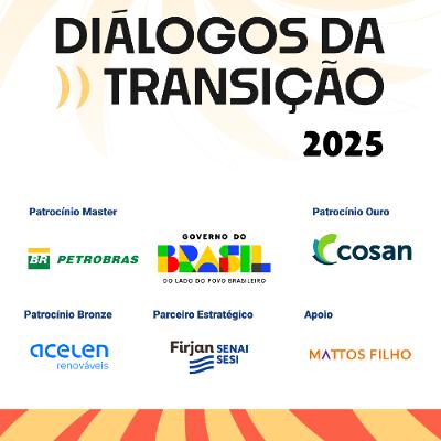 Painel_ Segurança energética e transição justa o papel essencial do gás I diálogos da transição 2025 Painel_ Segurança energética e transição justa o papel essencial do gás I diálogos da transição 2025