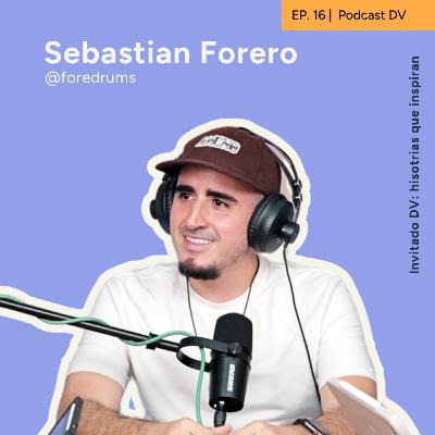 16. Sebas Forero: Soltar en el momento justo y sanar a través de la música - Invitado DV