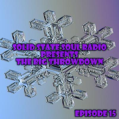 The Big Throwdown, Ep. 15 The Big Throwdown, Ep. 15