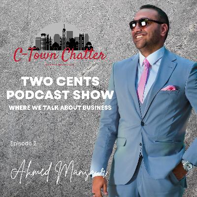 Two Cents Podcast: Episode 2 - Starting a Business: Don't Overlook These Essential Steps!