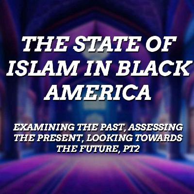 The State of Islam in Black America
