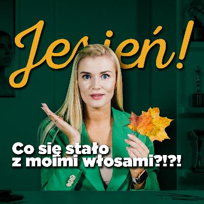 Dlaczego JESIENIĄ wypadają mi RZĘSY???
