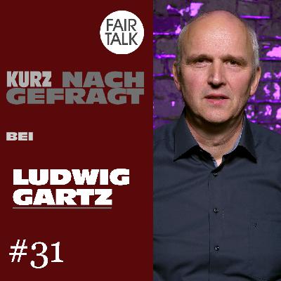 KURZ NACHGEFRAGT bei Ludwig Gartz / Herr der Ringe von Tolkien eine Prophezeiung?