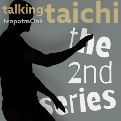 Introduction to Series 2 of Talking Tai Chi