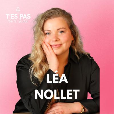Léa Nollet et ses débuts dans l'entrepreneuriat