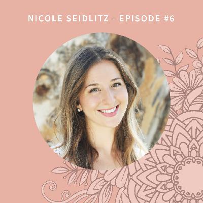 Season 2 | Episode 6: Nicole Seidlitz